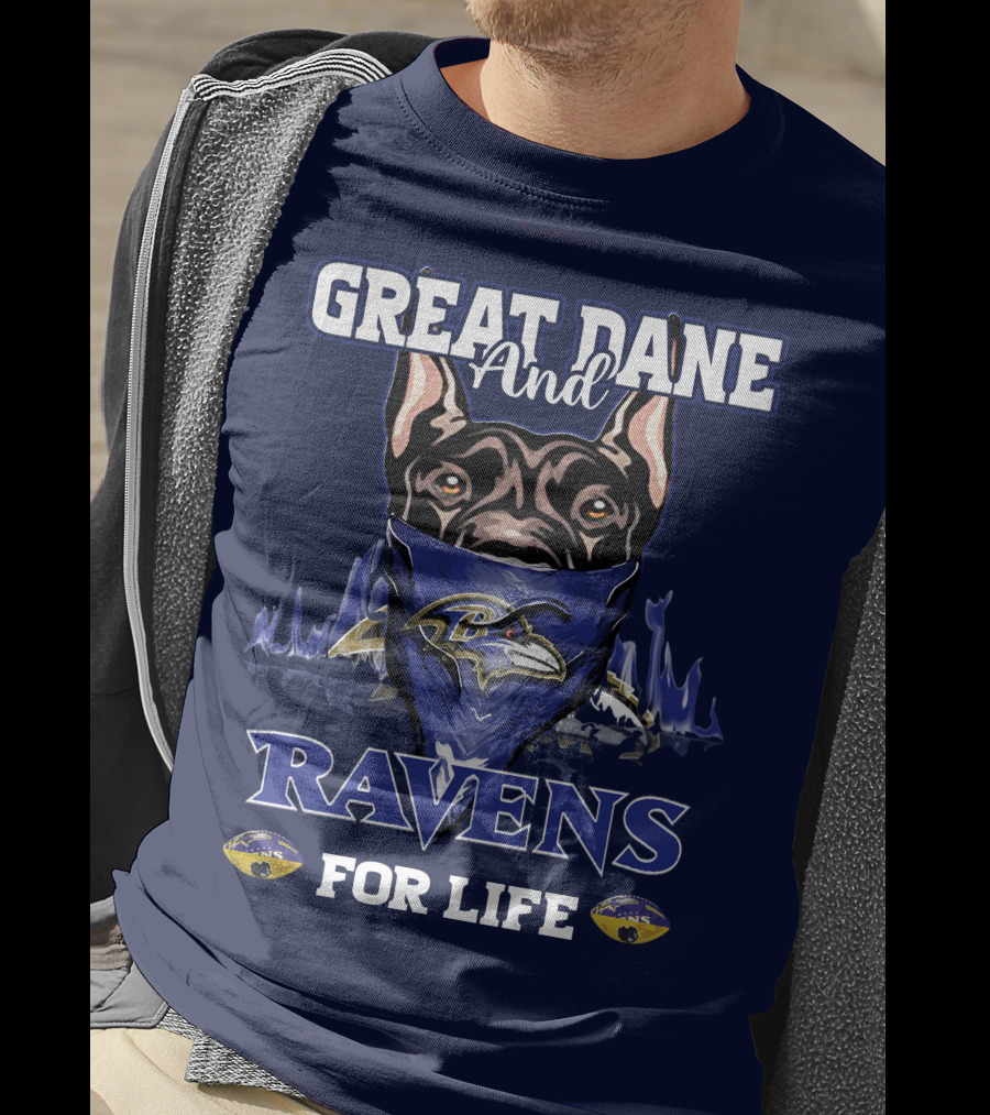 Great Dane And Ravens For Life Baltimore Ravens T-Shirt