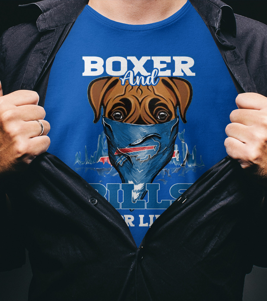 Boxer And Bills For Life Buffalo Bills T-Shirt