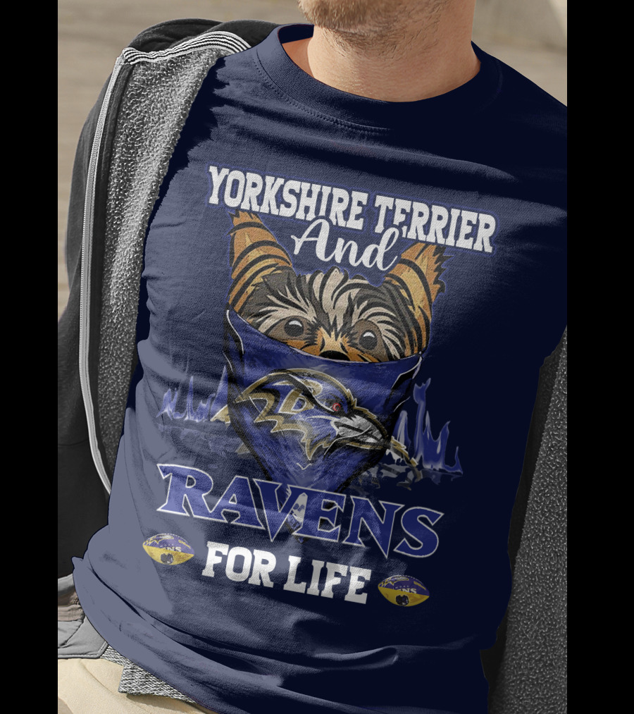 Yorkshire Terrier And Ravens For Life T-Shirt