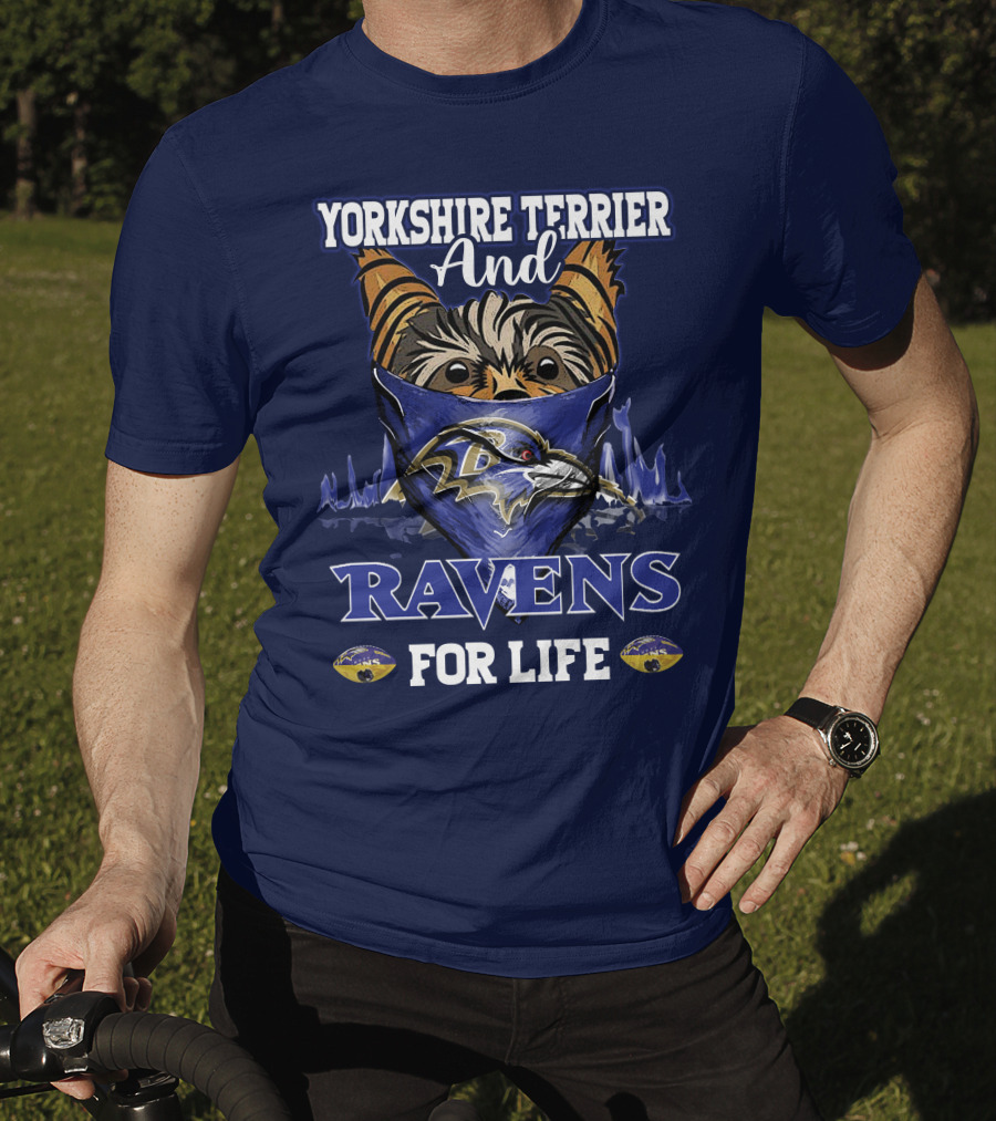 Yorkshire Terrier And Ravens For Life T-Shirt