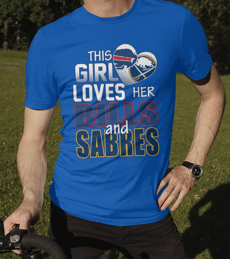 This Girl Loves Her Bills And Sabres T-Shirt