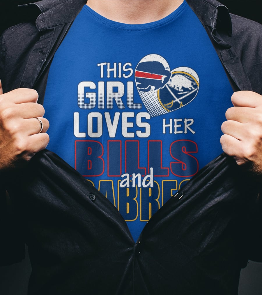 This Girl Loves Her Bills And Sabres T-Shirt