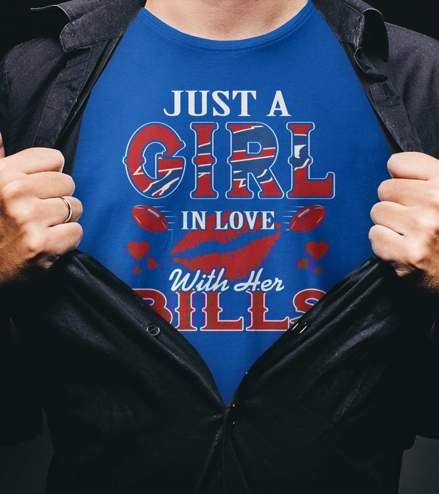 Just A Girl In Love With Her Buffalo Bills Football Hearts And Lip Print T-Shirt