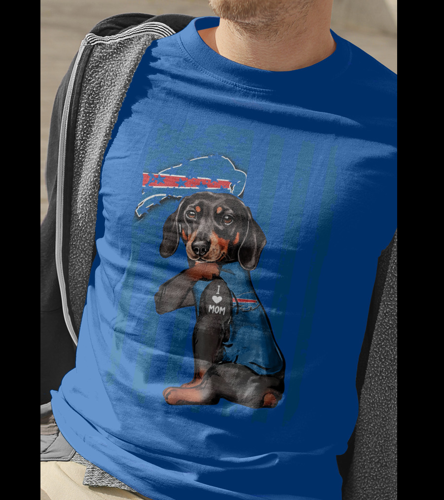 Dachshund Wearing Buffalo Bills Gear I Love Mom T-Shirt