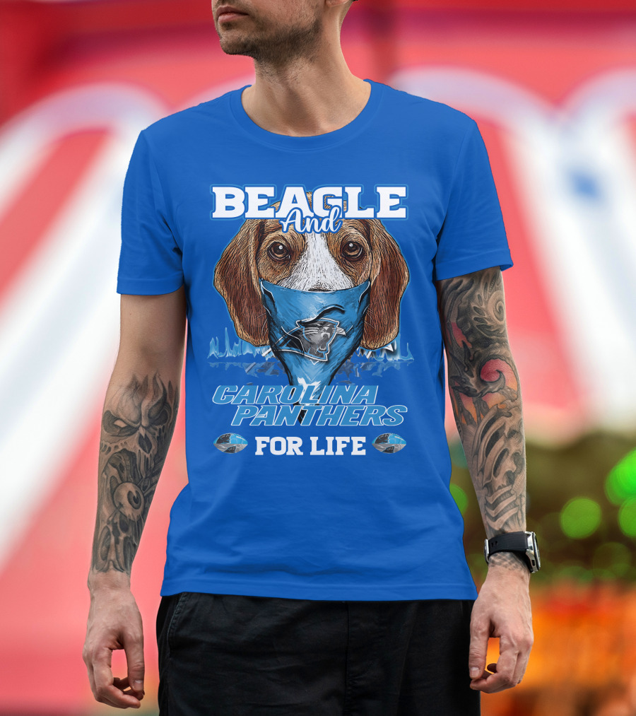 Beagle And Carolina Panthers For Life T-Shirt