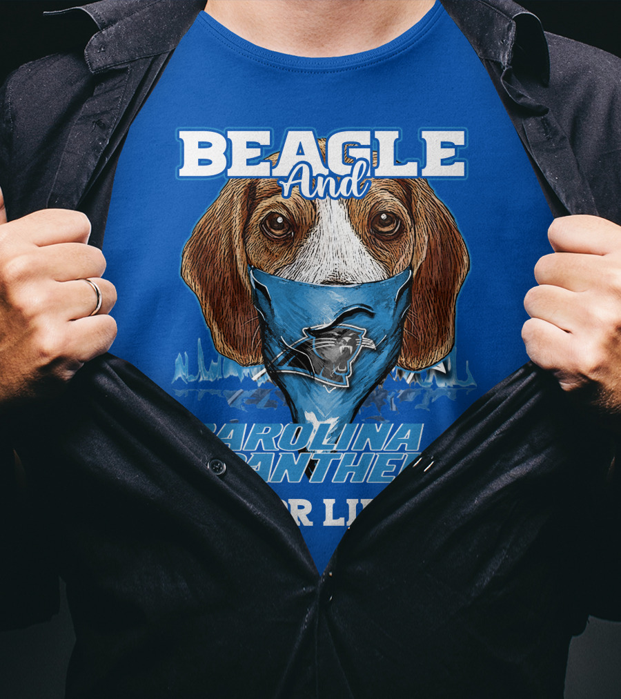Beagle And Carolina Panthers For Life T-Shirt