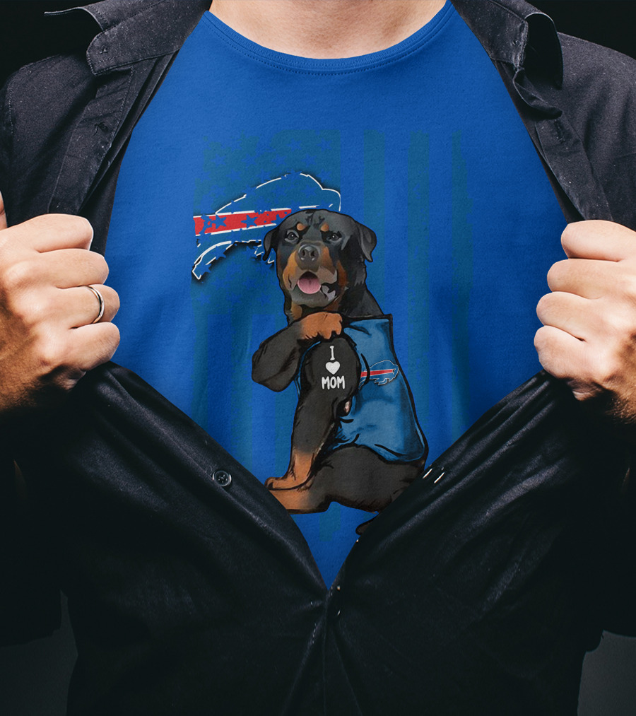 Rottweiler I Love Mom Buffalo Bills T-Shirt