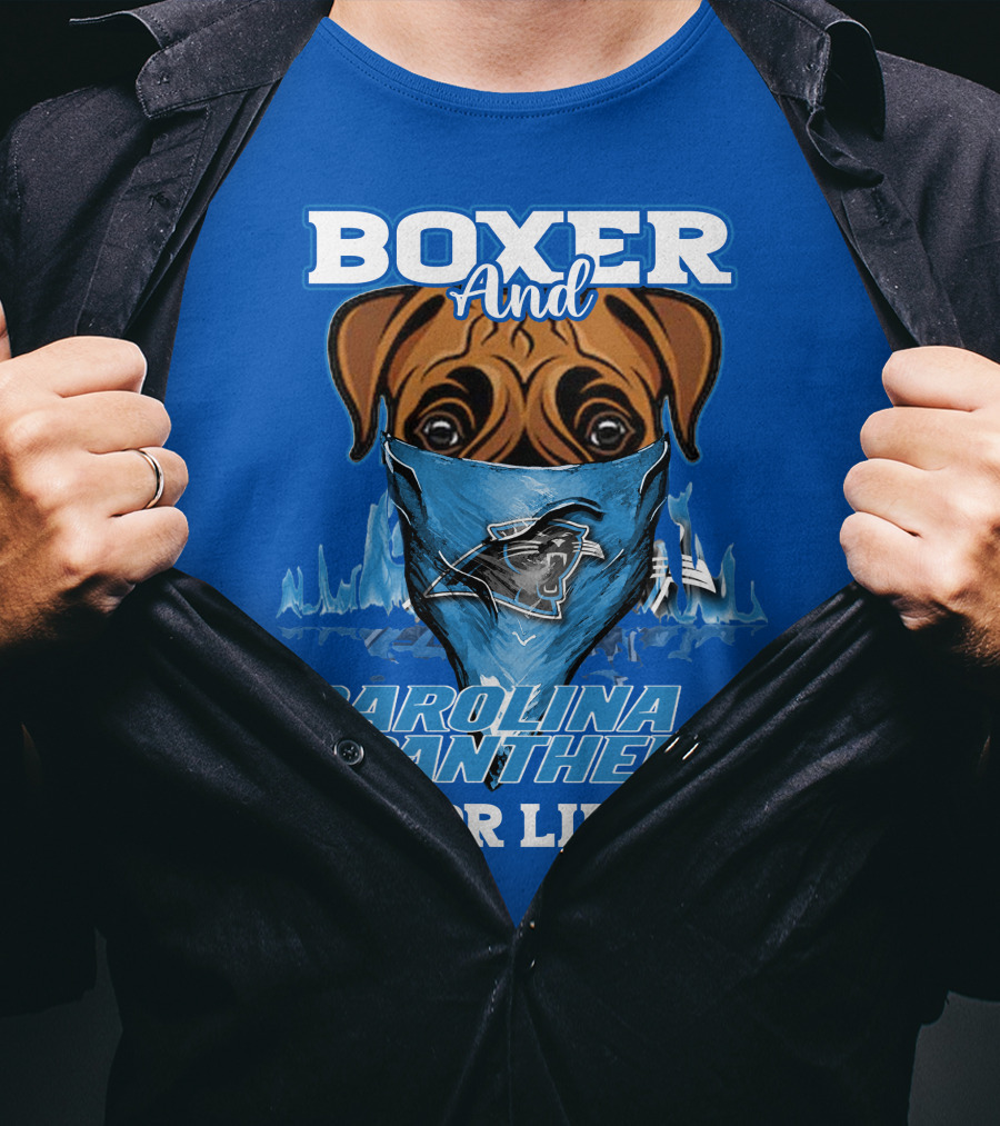 Boxer And Carolina Panthers For Life T-Shirt
