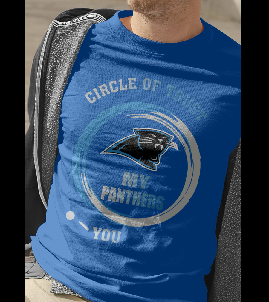 Circle Of Trust My Panthers Carolina Panthers T-Shirt