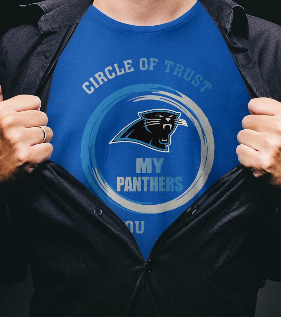 Circle Of Trust My Panthers Carolina Panthers T-Shirt