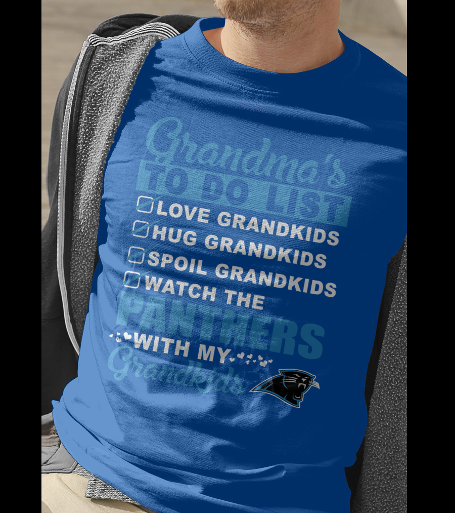 Grandma's To Do List Love Grandkids Hug Grandkids Spoil Grandkids Watch The Panthers With My Grandkids Carolina Panthers 33 T-Shirt