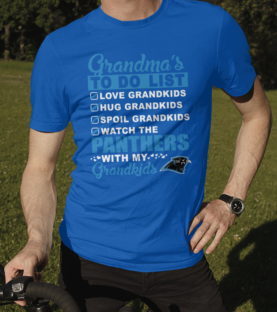 Grandma's To Do List Love Grandkids Hug Grandkids Spoil Grandkids Watch The Panthers With My Grandkids Carolina Panthers 33 T-Shirt