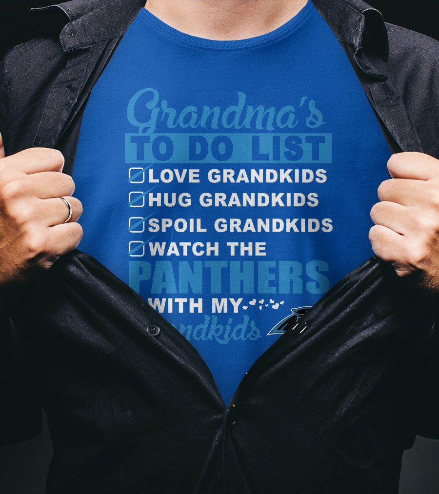Grandma's To Do List Love Grandkids Hug Grandkids Spoil Grandkids Watch The Panthers With My Grandkids Carolina Panthers 33 T-Shirt