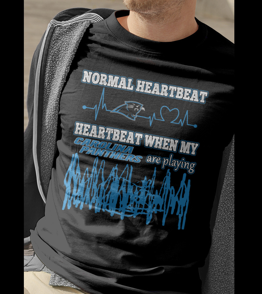Normal Heartbeat Heartbeat When My Carolina Panthers Are Playing T-Shirt