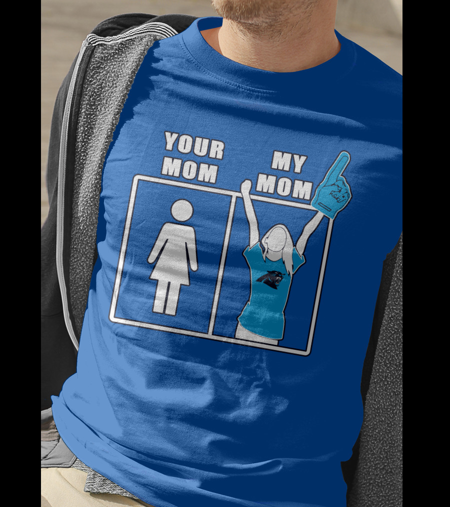 Carolina Panthers Your Mom My Mom 59 Fan Foam Finger T-Shirt