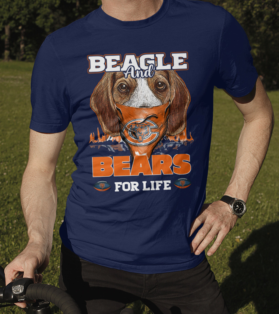 Beagle And Bears For Life Chicago Bears T-Shirt