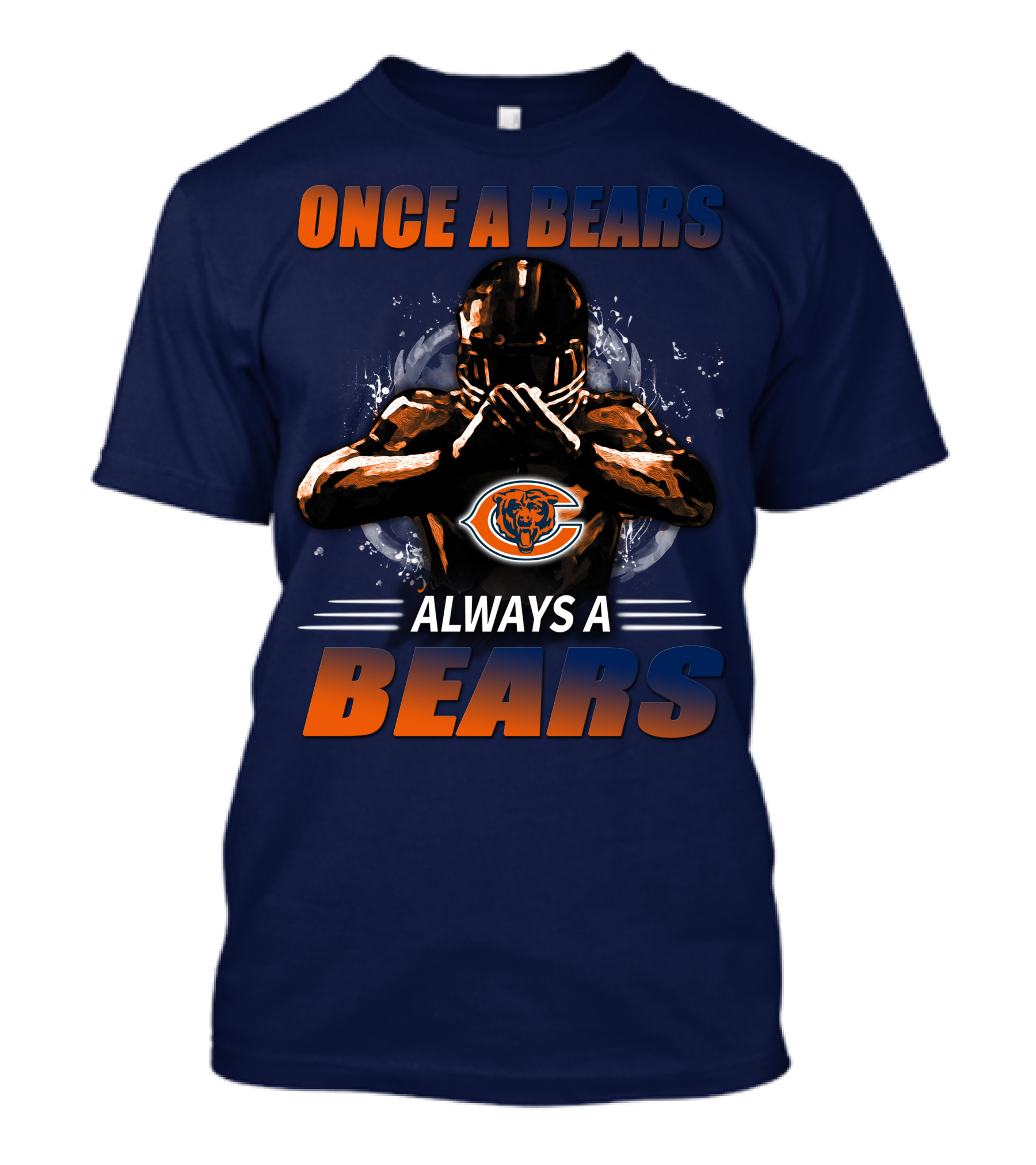 Once A Bears Always A Bears Chicago Bears T-Shirt