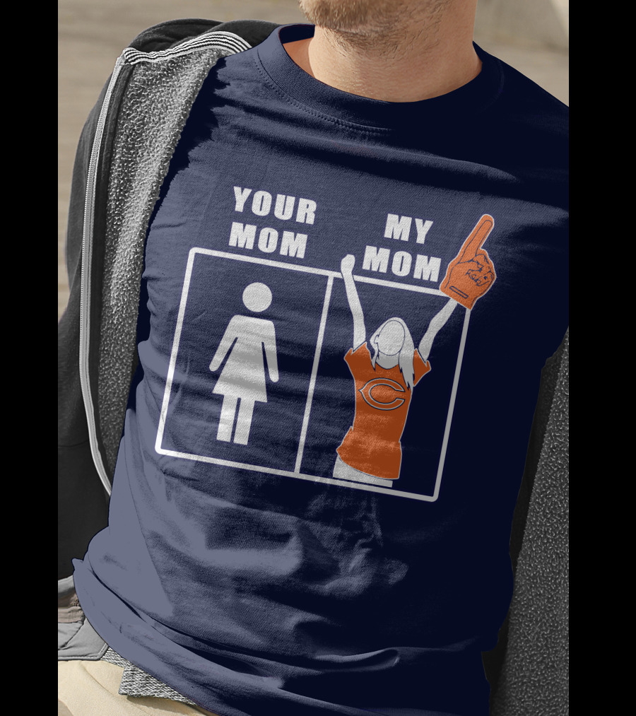 Your Mom My Mom Chicago Bears Fan T-Shirt