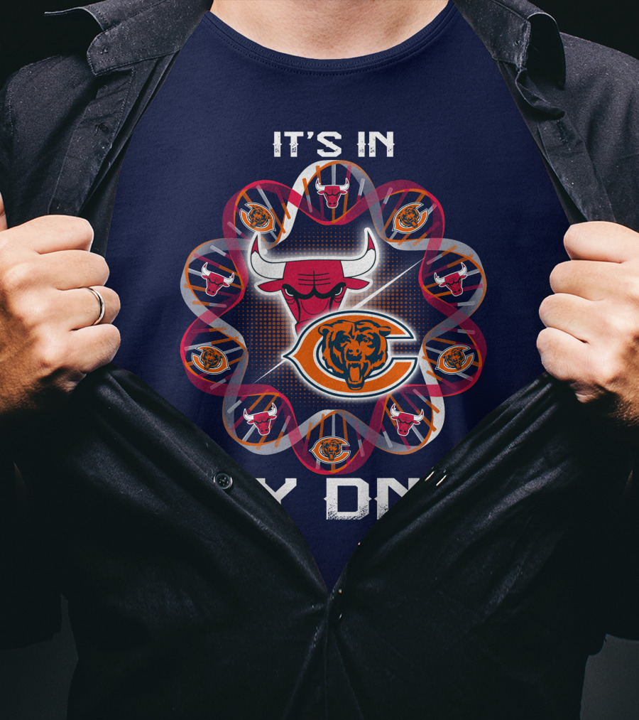 Chicago Bears Bulls It's In My Dna T-Shirt
