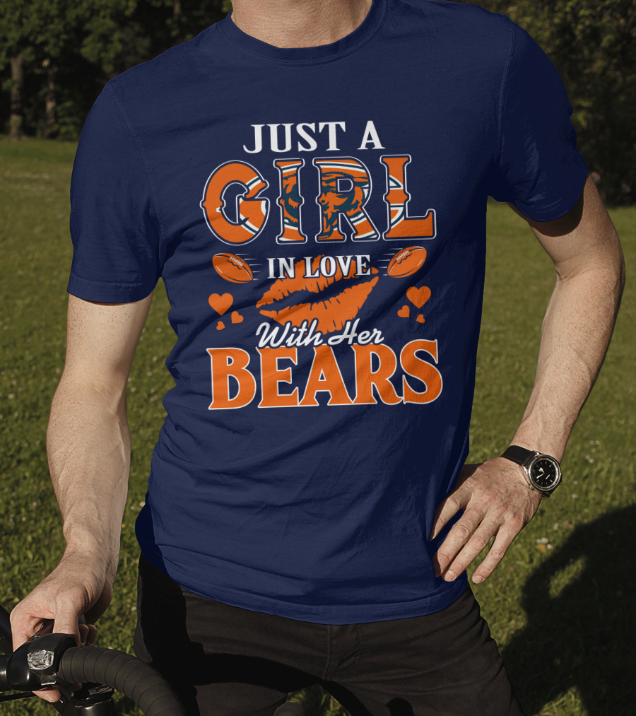 Just A Girl In Love With Her Bears T-Shirt