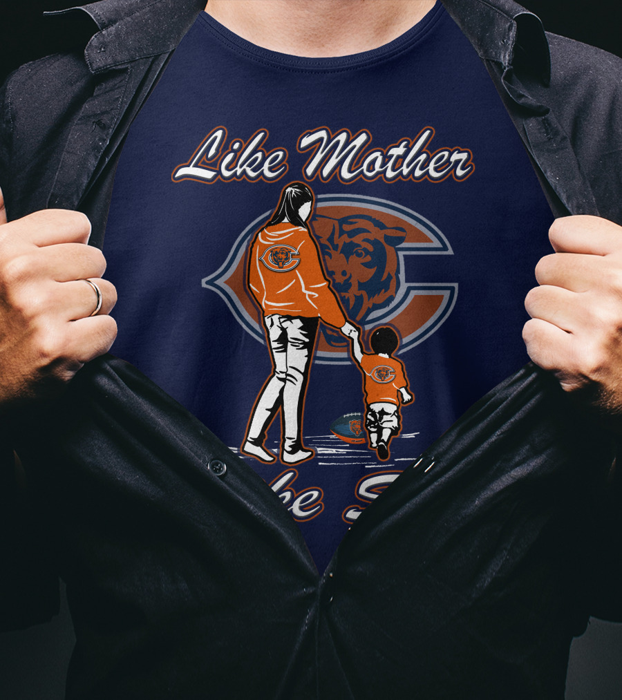 Like Mother Like Son Chicago Bears T-Shirt