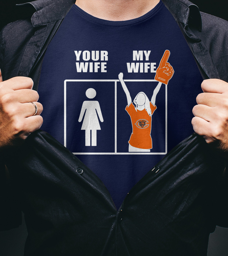 Your Wife My Wife Chicago Bears Fan Foam Finger T-Shirt
