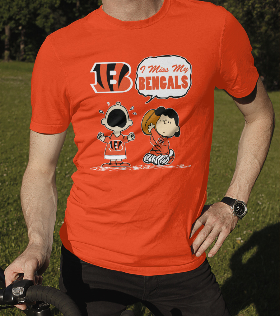 Cincinnati Bengals I Miss My Bengals T-Shirt