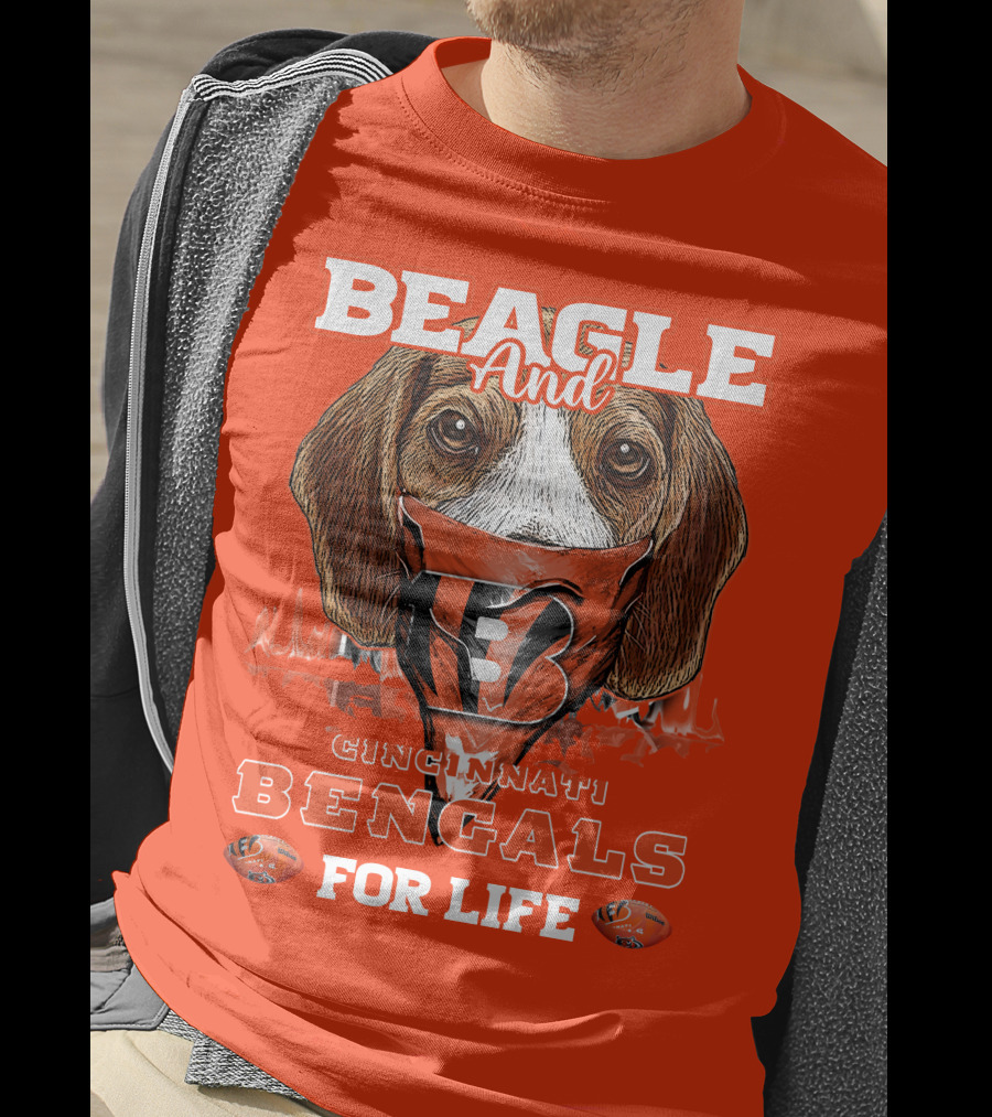 Beagle And Cincinnati Bengals For Life T-Shirt