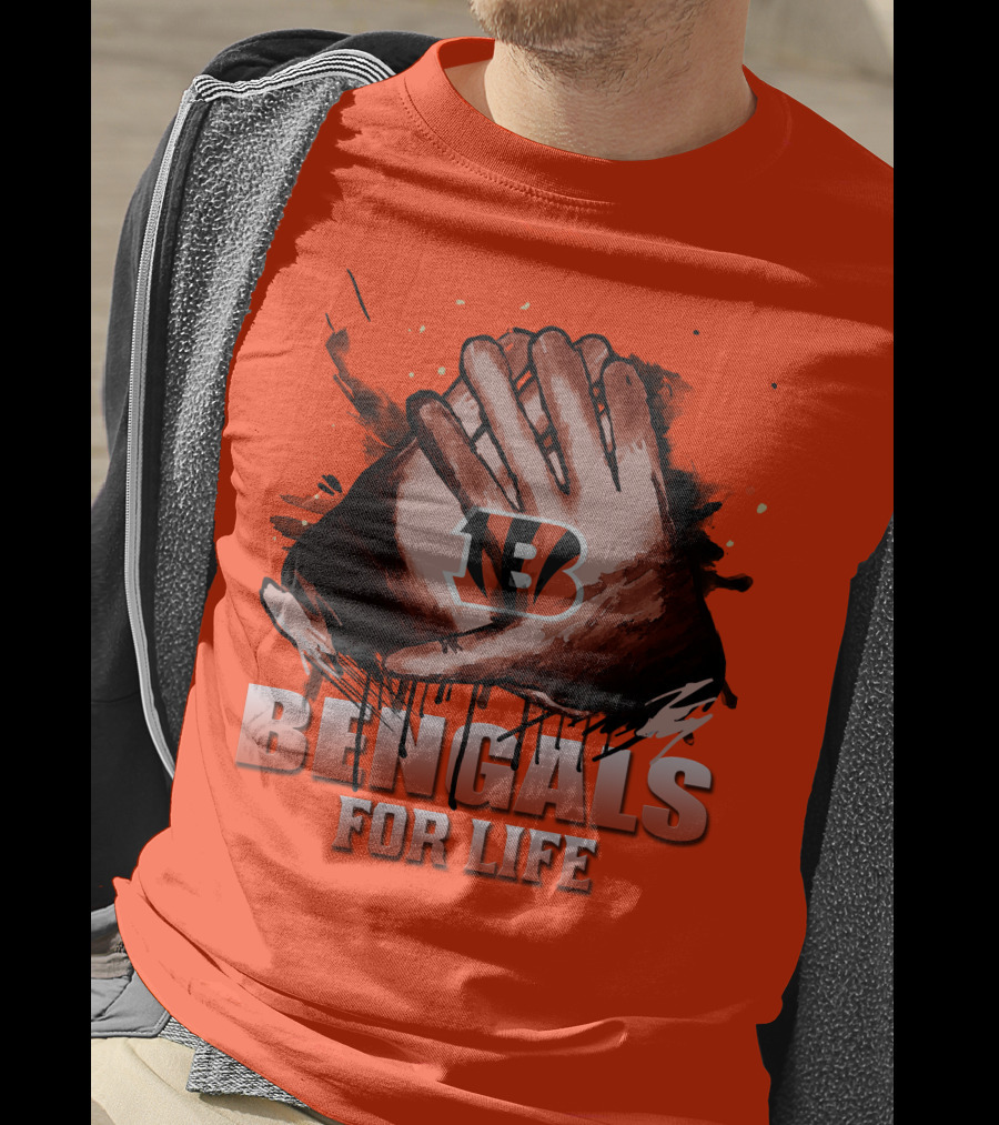 Cincinnati Bengals For Life Hands T-Shirt