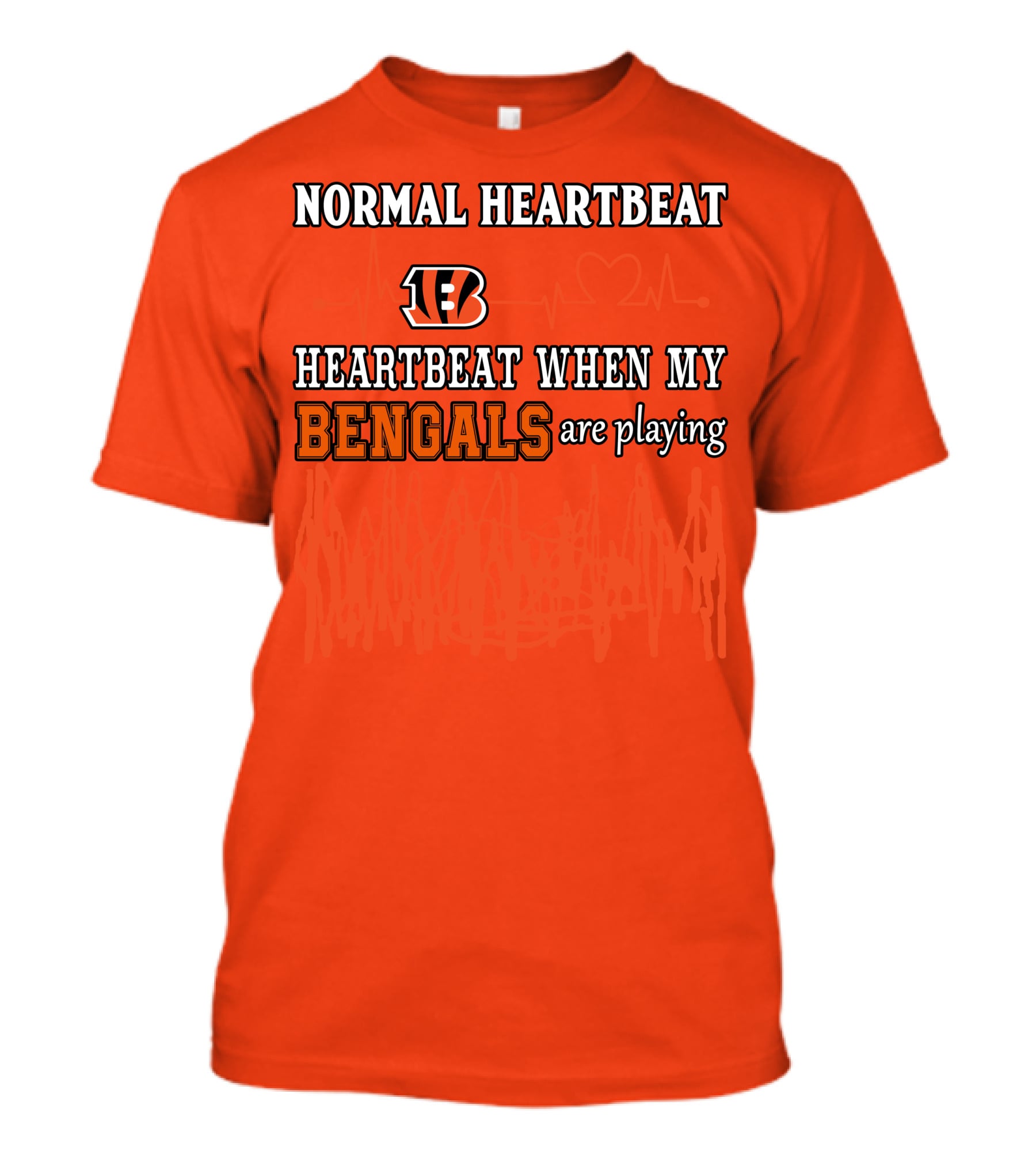 Normal Heartbeat Heartbeat When My Bengals Are Playing T-Shirt