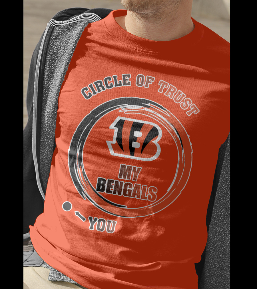 Circle Of Trust My Bengals Cincinnati Bengals T-Shirt