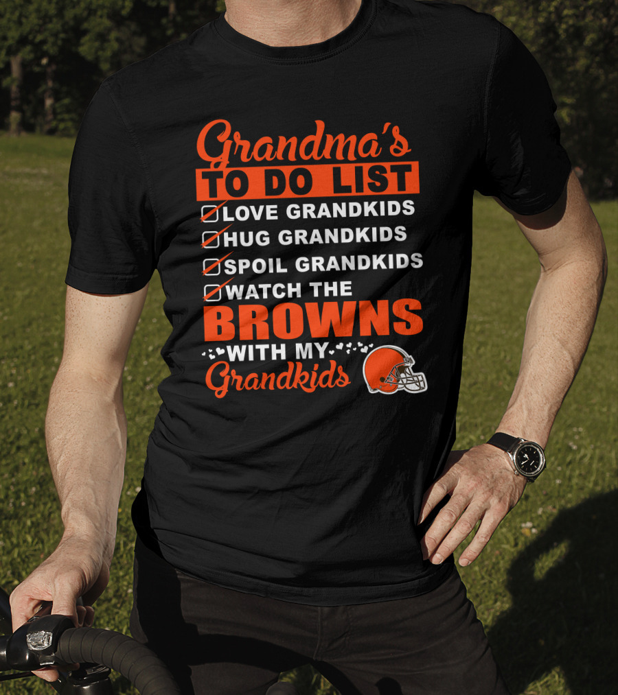 Grandma's To Do List Love Hug Spoil Watch The Browns With My Grandkids T-Shirt