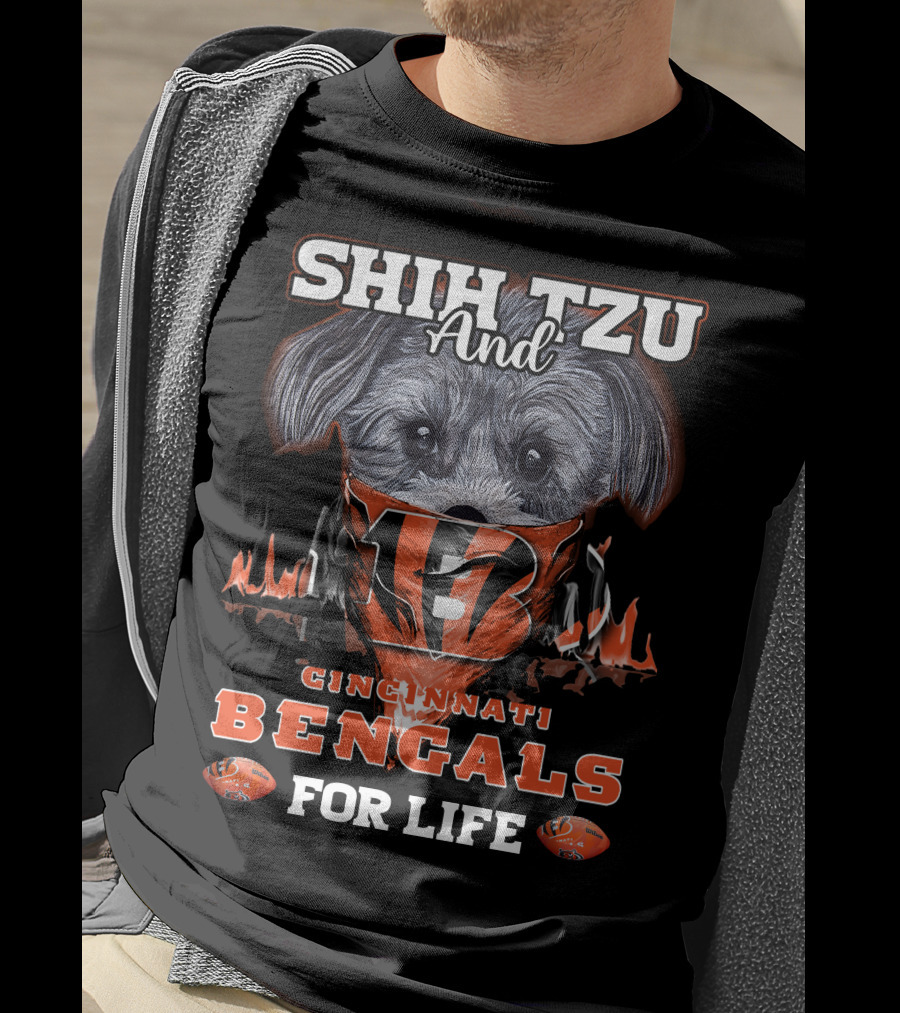 Shih Tzu And Cincinnati Bengals For Life T-Shirt