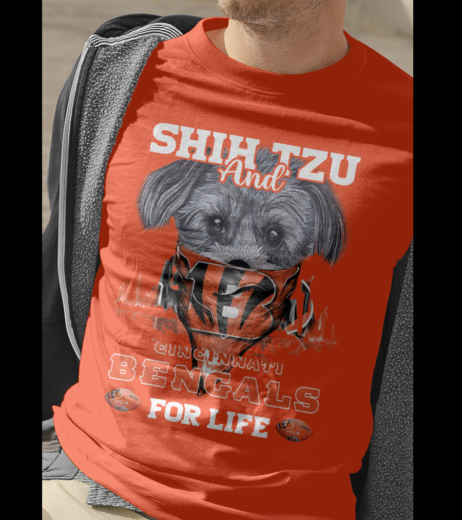 Shih Tzu And Cincinnati Bengals For Life T-Shirt