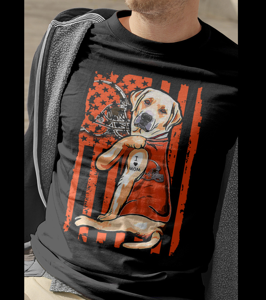 Labrador Retriever In Cleveland Browns Colors With Football Helmet And I Love Mom Tattoo T-Shirt