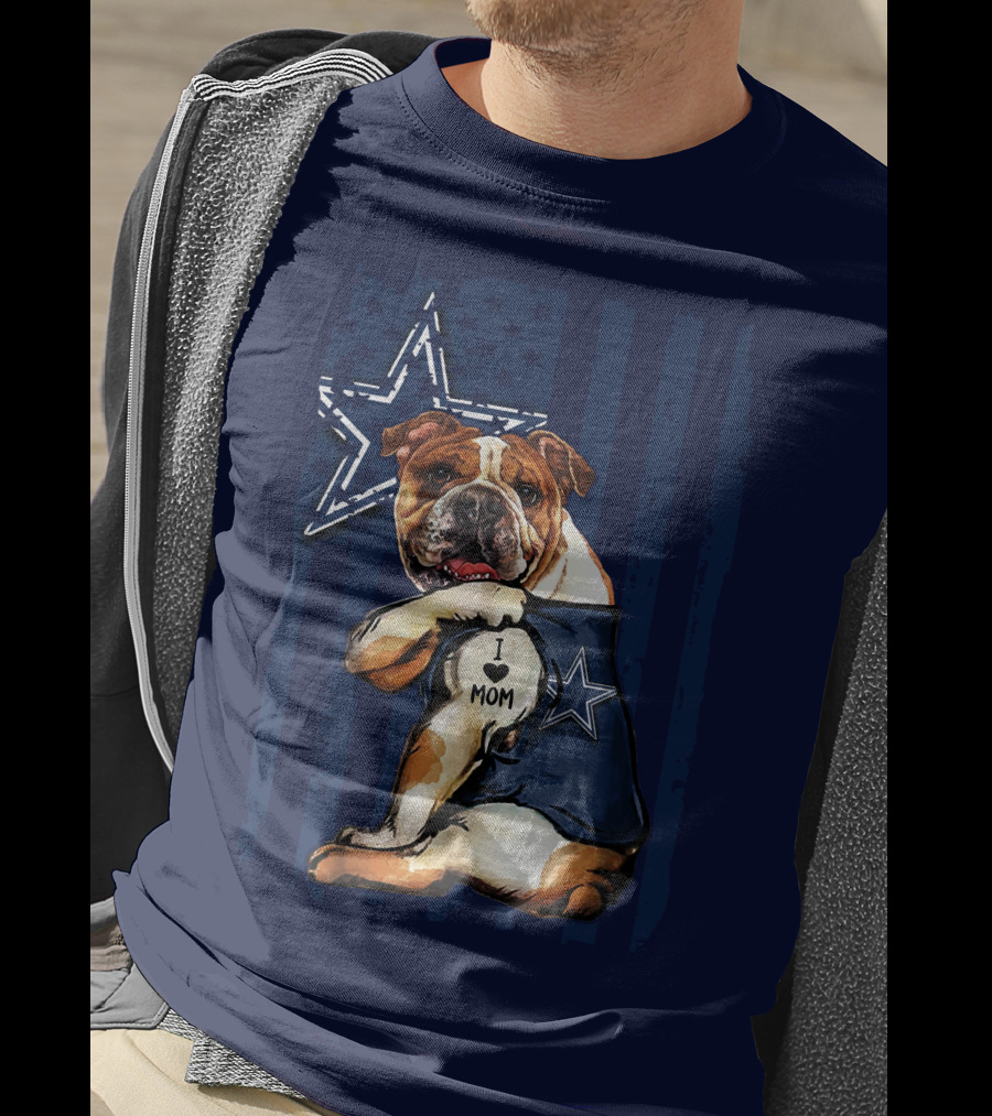 Bulldog Wearing Dallas Cowboys I Love Mom Tattoo With Star And Stripes Background T-Shirt