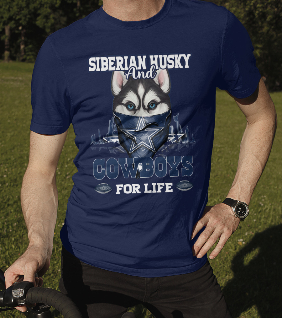 Siberian Husky And Cowboys For Life T-Shirt