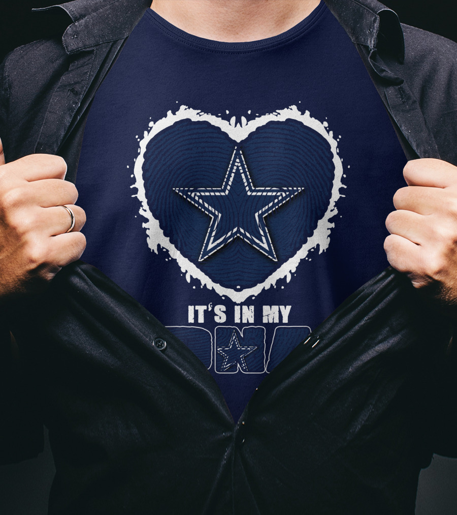 It's In My DNA Dallas Cowboys Star Heart T-Shirt