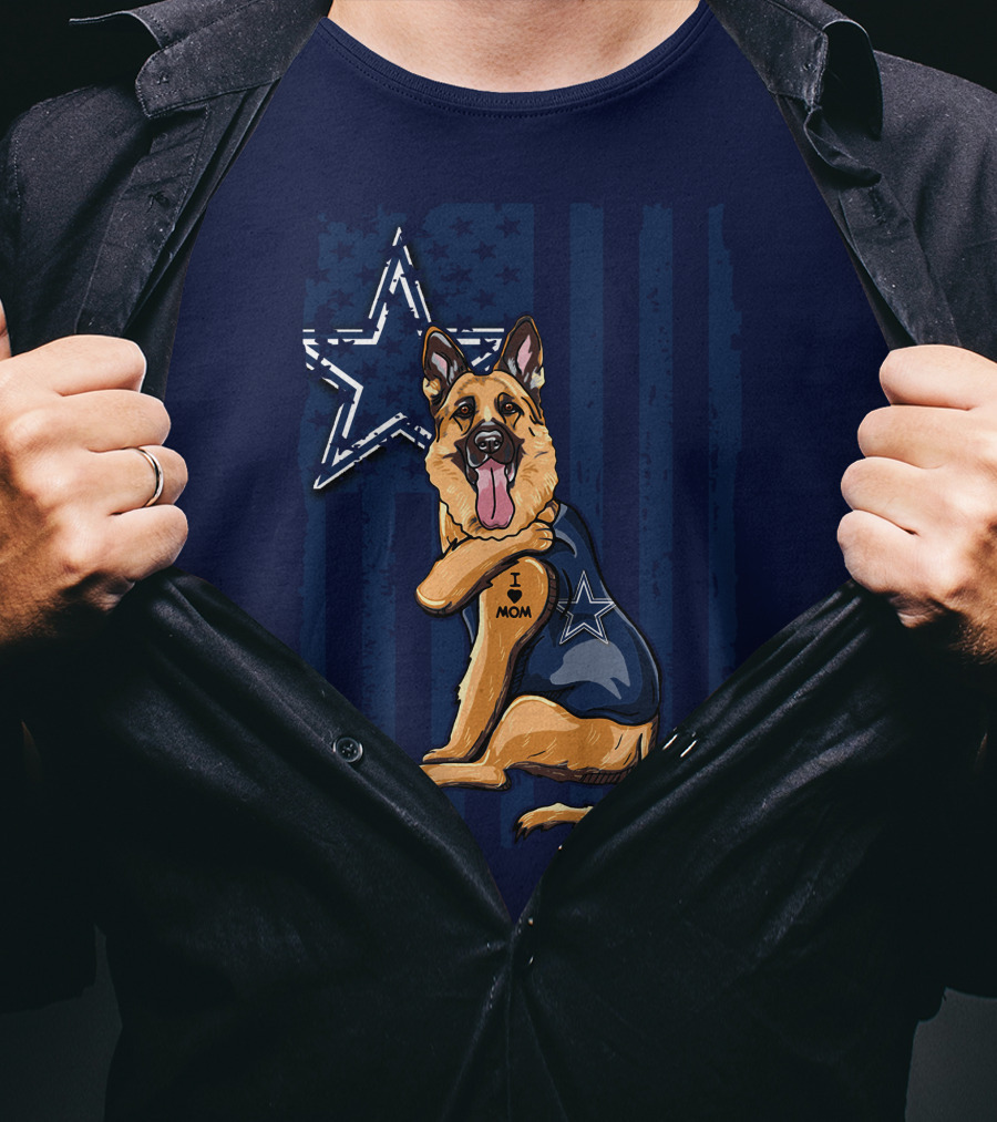 German Shepherd I Love Mom Dallas Cowboys Star T-Shirt
