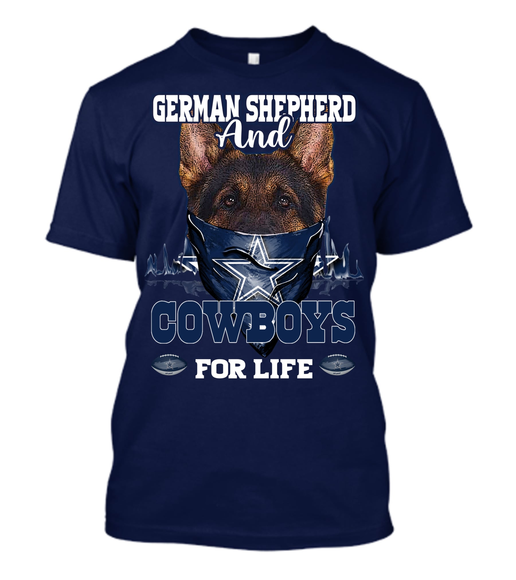German Shepherd And Cowboys For Life DALLAS COWBOYS T-Shirt
