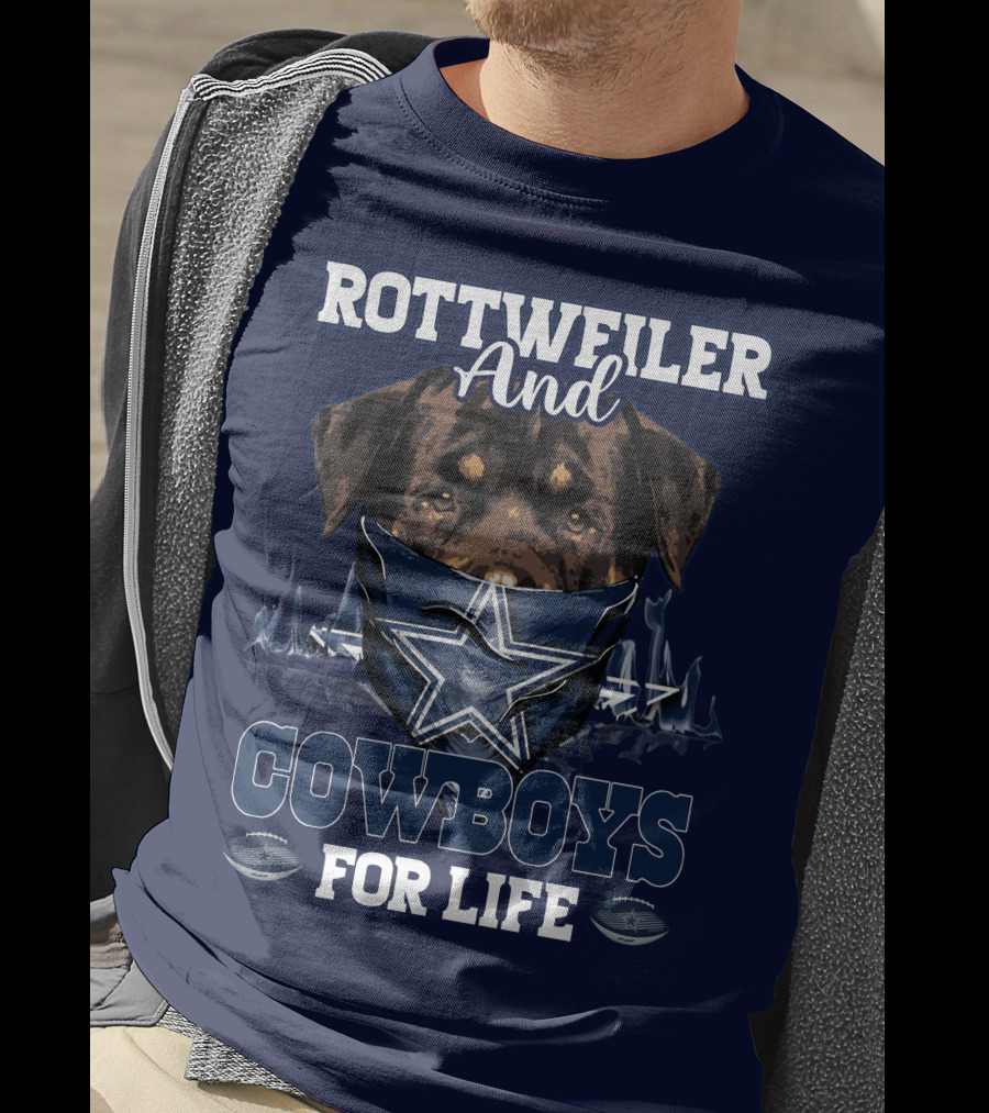 Rottweiler And Cowboys For Life T-Shirt