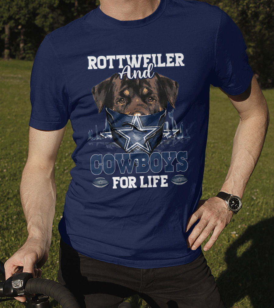 Rottweiler And Cowboys For Life T-Shirt