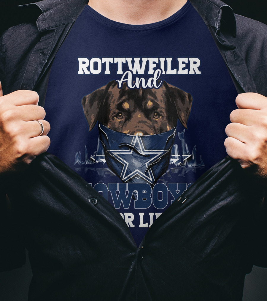 Rottweiler And Cowboys For Life T-Shirt