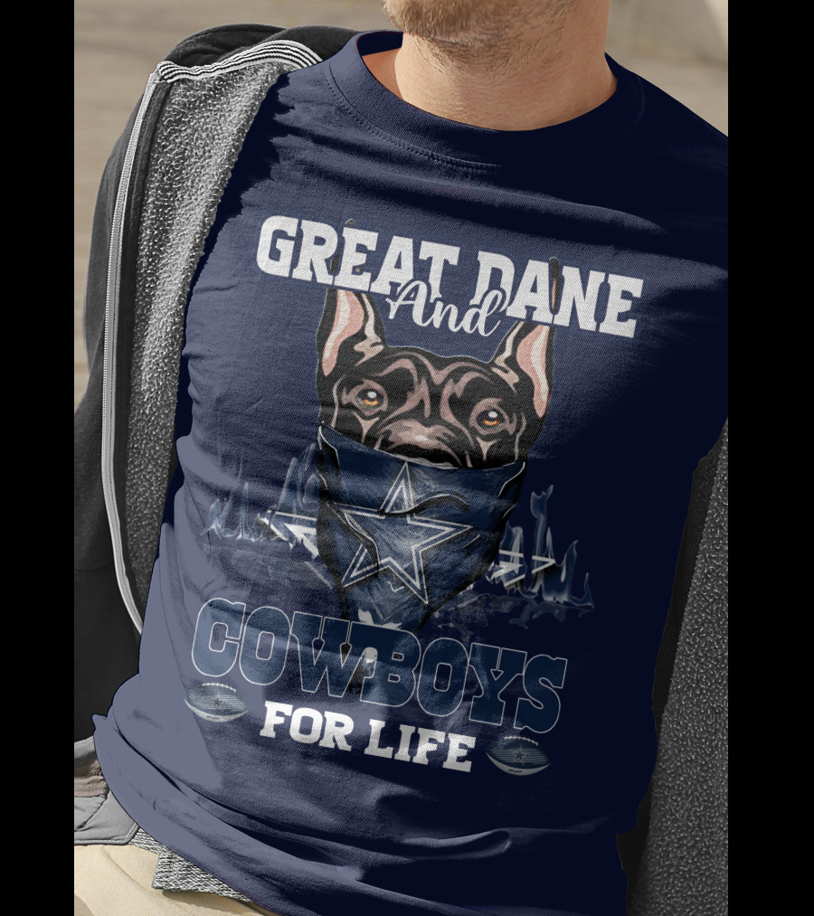 Great Dane And Cowboys For Life T-Shirt