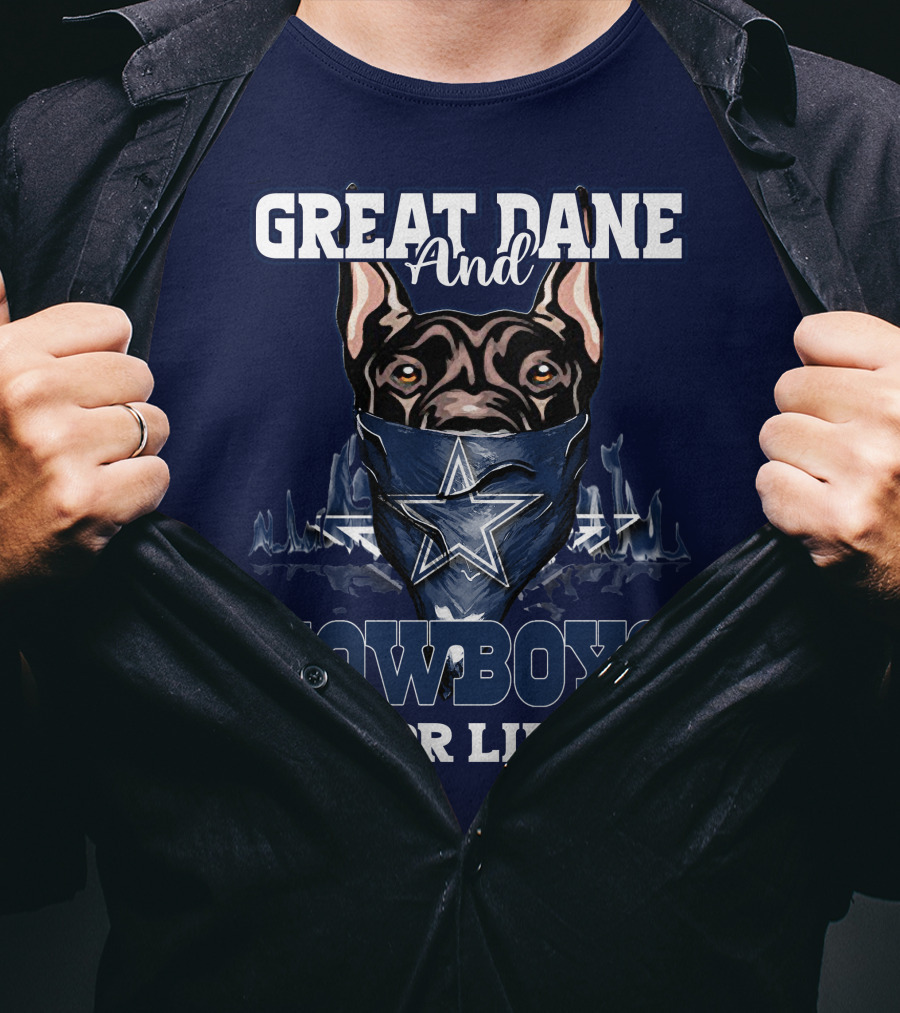 Great Dane And Cowboys For Life T-Shirt