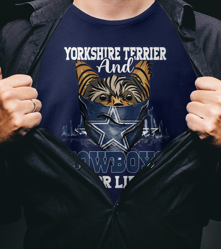 Yorkshire Terrier And Cowboys For Life T-Shirt