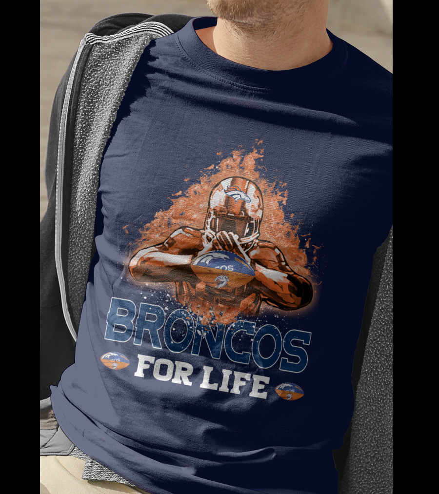 Broncos For Life Denver Broncos T-Shirt