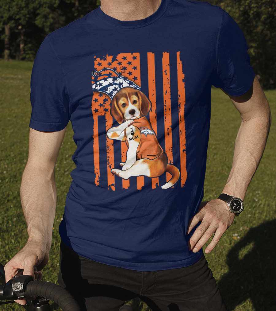 Beagle I Love Mom Denver Broncos T-Shirt