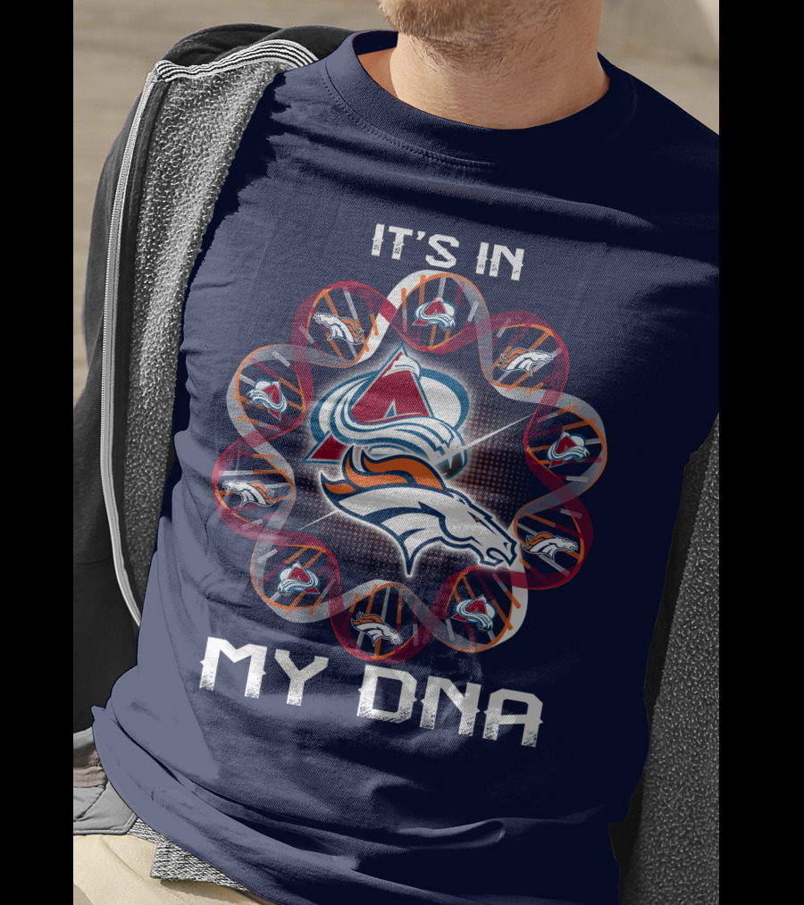 Denver Broncos Avalanche It's In My Dna T-Shirt