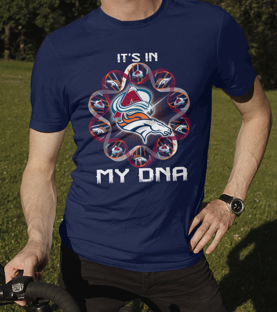Denver Broncos Avalanche It's In My Dna T-Shirt